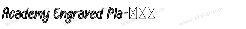 Academy Engraved Pla字体转换